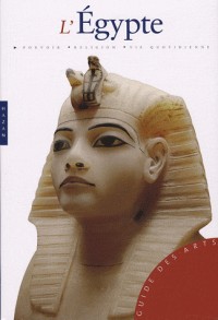 L'Egypte : L'époque pharaonique