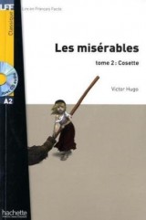 Les Misérables tome 2 : Cosette (A2)