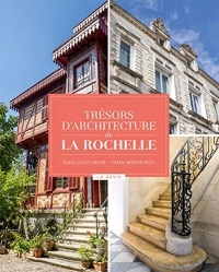 Tresors d'Architecture de la Rochelle