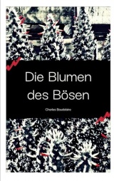 Die Blumen des Bösen