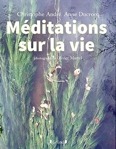 Méditations sur la vie