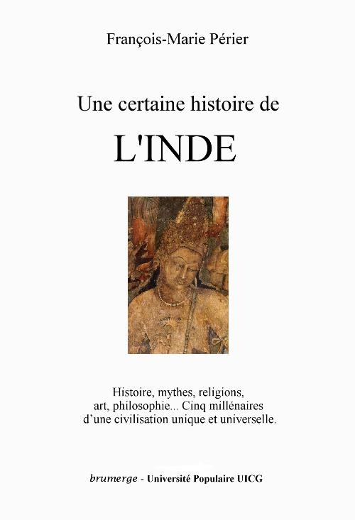 Une certaine histoire de l'Inde