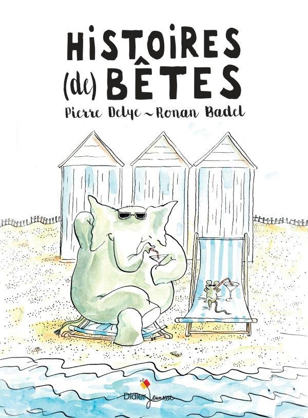 Groléfant & Tit'Souris, Histoires (de) bêtes