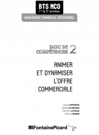 Corrige Animer et Dynamiser l'Offre Commerciale Bloc 2 Bts Mco