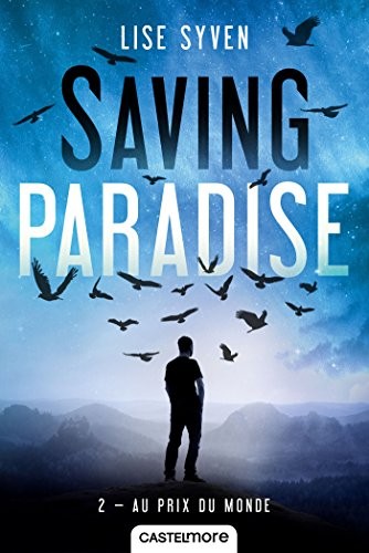Saving Paradise, T2 : Au prix du monde