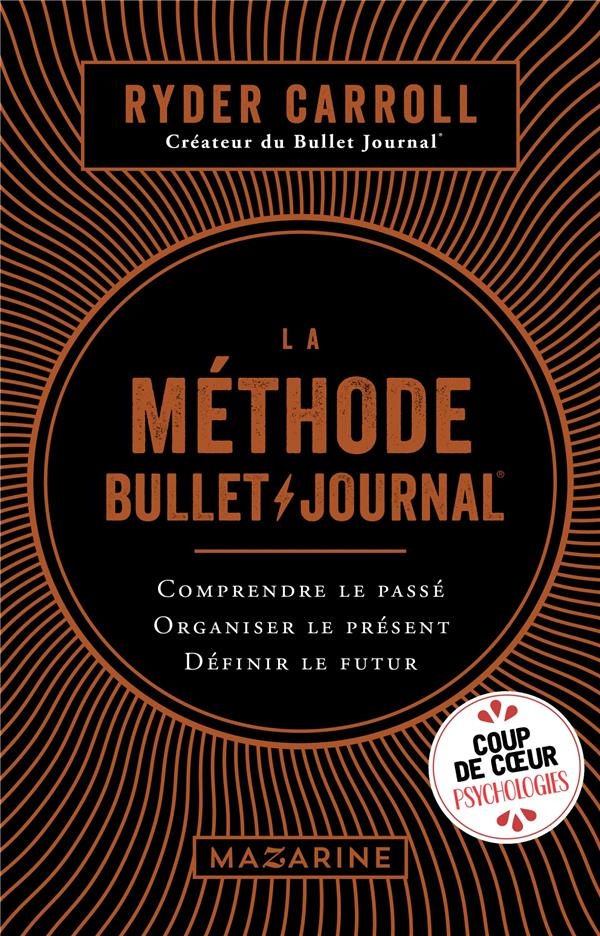 La Methode du Bullet Journal