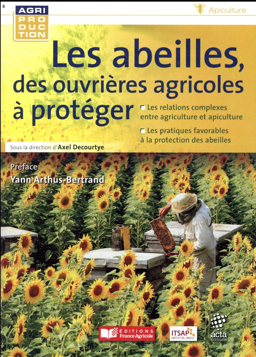 Les abeilles, des ouvrières agricoles à protéger