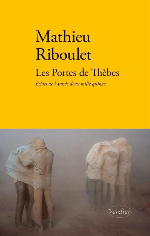 Les portes de Thèbes : Eclats de l'année 2015