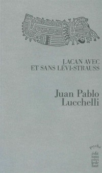 Lacan avec et sans Levi-strauss