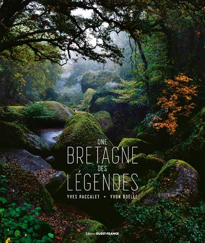 Une Bretagne des légendes