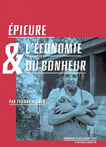 Epicure et l'économie du bonheur