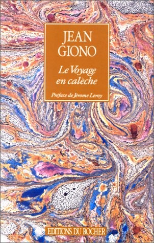 Le voyage en calèche : Divertissement romantique en trois actes