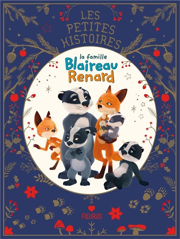 Les Petites Histoires - la Famille Blaireau Renard