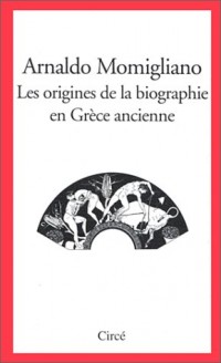 La naissance de la biographie en Grèce ancienne