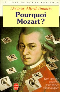 Pourquoi Mozart ? : Essai