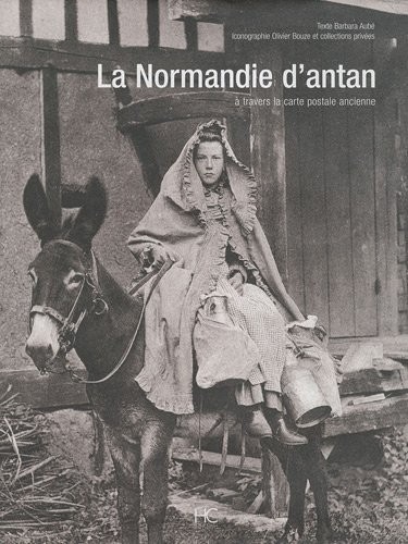 La Normandie d'antan