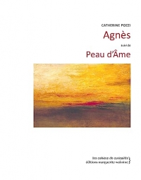 Agnès suivi de Peau d'Âme