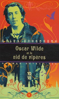 Oscar Wilde et le nid de vipères (4)