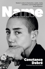 Name: A searing new novel from the author of Love Me Tender