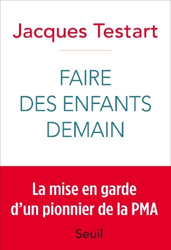 Faire des enfants demain