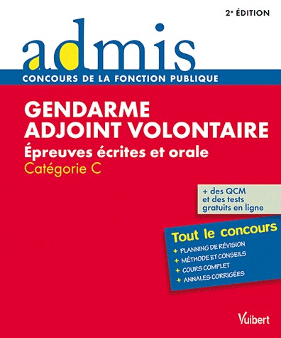 Gendarme adjoint volontaire - Épreuves écrites et orale - Catégorie C - Admis - Tout le concours