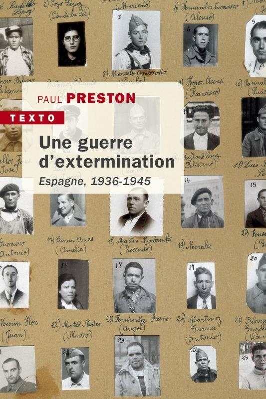 Une guerre d'extermination : Esapgne 1936-1945
