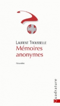 Mémoires anonymes