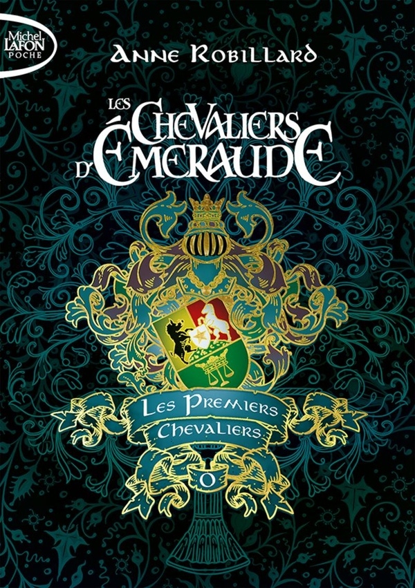 Les Chevaliers d'Émeraude - Préquel - Tome 0 Les Premiers Chevaliers (0)