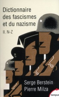 Dictionnaire des fascismes et du nazisme (2)