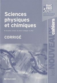 Sciences physiques et chimiques Bac Pro industriels : Corrigé
