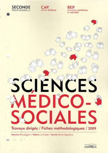 Sciences médico-sociales secondes professionnelle, Cap petite enfance, Bep carrière sanitaires et sociales