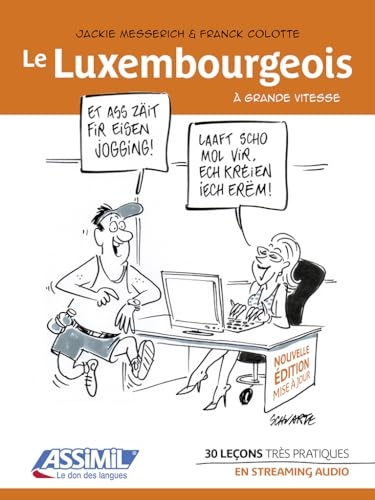 Le luxembourgeois à grande vitesse