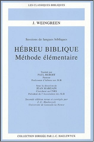Hébreu biblique : Méthode élémentaire