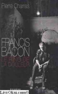 Francis Bacon, le ring de la douleur