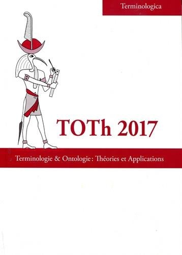 Toth 2017 : Terminologie & ontologie : théories et applications
