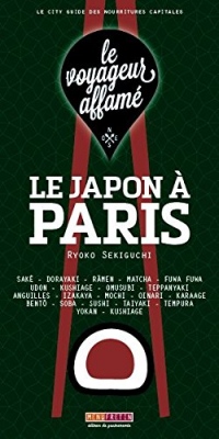 le voyageur affamé - Le Japon à Paris