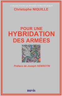 Pour une hybridation des armées