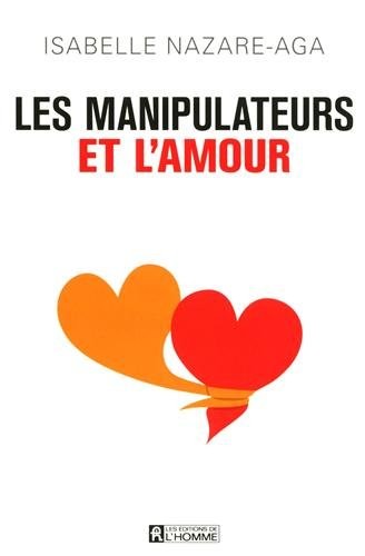 Les manipulateurs et l'amour NC