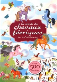 Le monde des chevaux féeriques en autocollants