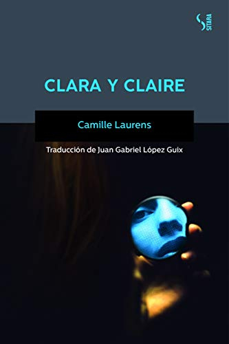 Clara y Claire [9788417035259]