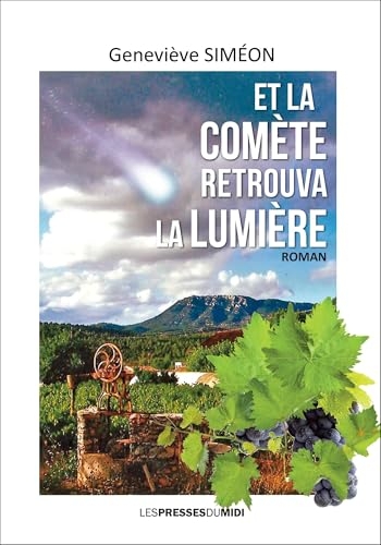 Et la comète retrouva la lumière