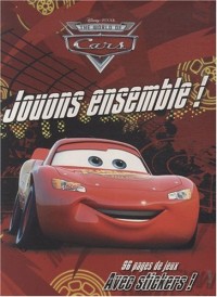 Le monde de Cars : Jouons ensemble !