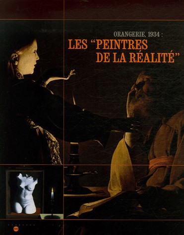 Orangerie, 1934 : Les peintres de la réalité