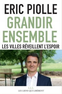 Grandir ensemble : Les villes réveillent l'espoir