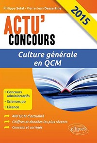 Culture Générale en QCM 2015