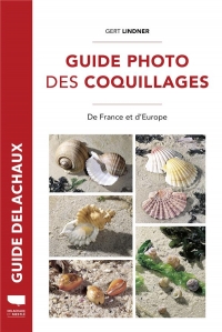 Guide photo des coquillages . De France et d'Europe: De France et d'Europe