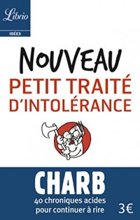 Nouveau petit traité d'intolérance : Les fatwas de Charb