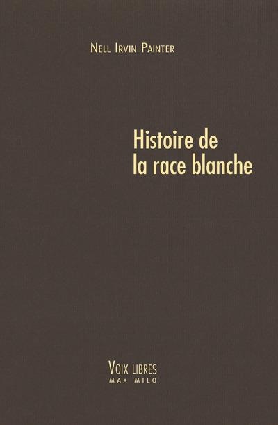 Histoire de la race blanche