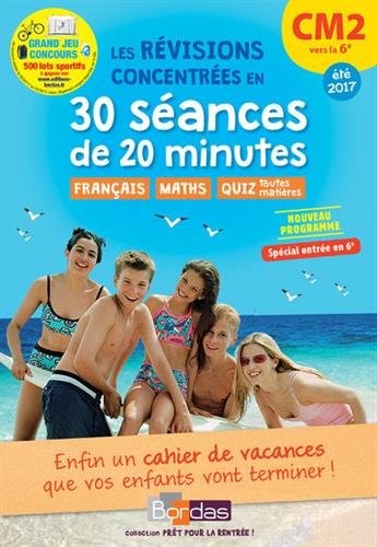 Prêt pour la rentrée! CM2 vers la 6e - Cahier de vacances
