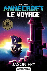 Le Voyage: Minecraft officiel, T5